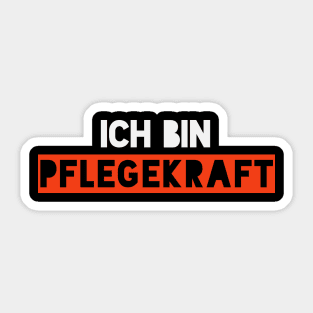 Ich bin Pflegekraft - Systemrelevant Sticker